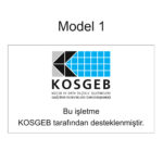 Bu İşletme Kosgeb Tarafından Desteklenmiştir Tabelası (Model 1)